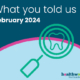 Healthwatch Northumberland feedback report February 2024
