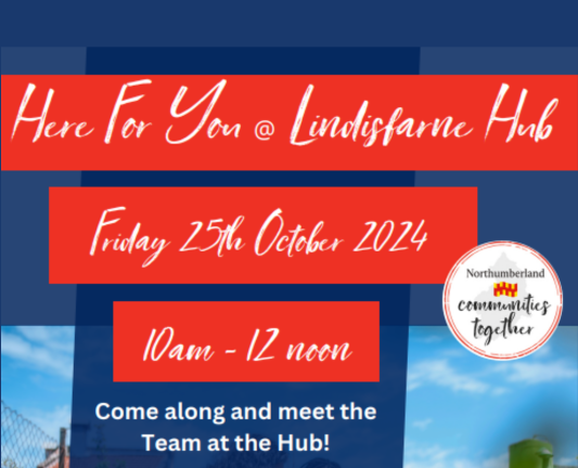 Here for you @ Lindisfarne Hub