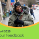 Your feedback: April 2025