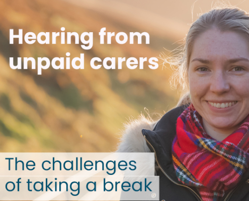 Hearing from unpaid carers