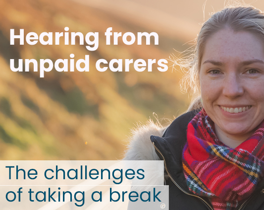 Hearing from unpaid carers